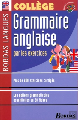 Bertrand.pt - Grammaire Anglaise Par Les Exercices ; Collège (Édition 2002)