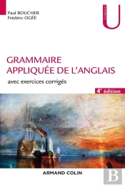 Grammaire Appliquée De L'Anglais ; Avec Exercices Corrigés (4e Édition)