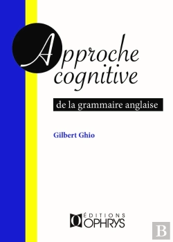 Bertrand.pt - Grammaire Cognitive De L'Anglais