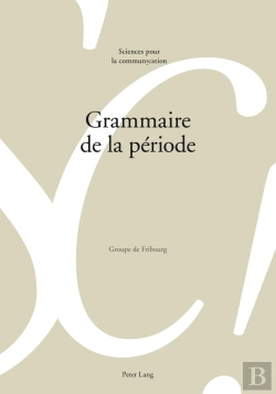 Bertrand.pt - Grammaire De La Période