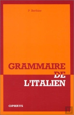 Bertrand.pt - Grammaire De L'Italien