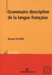 Grammaire Descriptive De La Langue Française