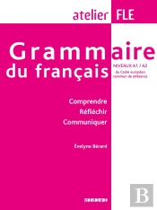 Grammaire Du Français A1-A2 ; Version Internationale (Édition 2007)