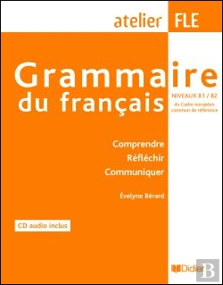 Bertrand.pt - Grammaire du Français - Niveau B1 B2
