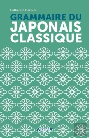 Grammaire Du Japonais Classique