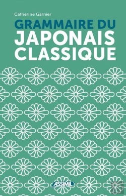 Bertrand.pt - Grammaire Du Japonais Classique