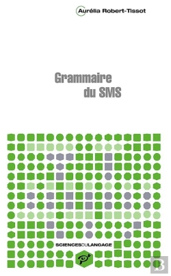 Bertrand.pt - Grammaire Du Sms