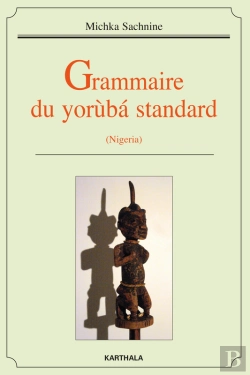 Bertrand.pt - Grammaire Du Yorùbá Standard (Nigeria)