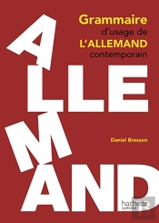 Grammaire D'Usage De L'Allemand Contemporain