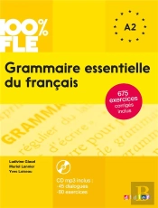 Grammaire Essentielle Du Français A1/A2
