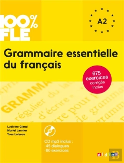 Bertrand.pt - Grammaire Essentielle Du Français A1/A2