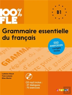 Bertrand.pt - Grammaire Essentielle Du Français ; B1 (Édition 2015)