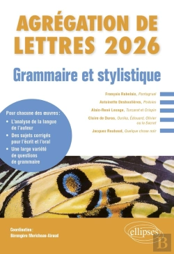 Bertrand.pt - Grammaire Et Stylistique : Agrégation De Lettres 2026 ; Chrétien De Troyes, Cligès ; Francois Rabelais