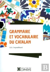 Grammaire Et Vocabulaire Du Catalan