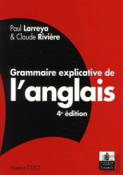 Grammaire Explicative De L'Anglais 4e Edition