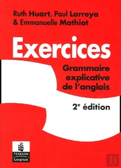Bertrand.pt - Grammaire Explicative De L'Anglais ; Exercices