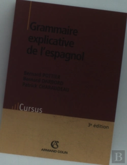 Bertrand.pt - Grammaire Explicative De L'Espagnol