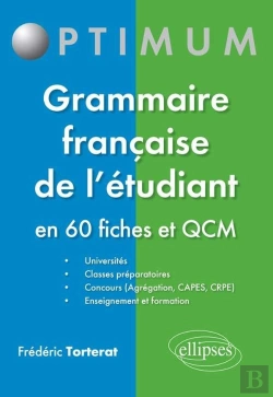 Bertrand.pt - Grammaire Française De L'Étudiant - En 60 Fiches Et Qcm