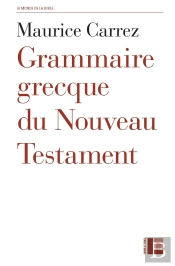 Grammaire Grecque Du Nouveau Testament