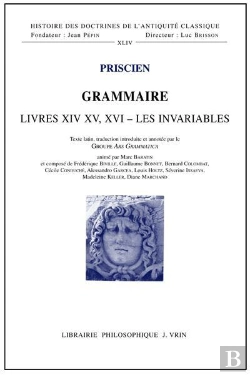 Bertrand.pt - Grammaire ; Livres Xiv, Xv, Xvi - Les Invariables