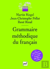 Grammaire Méthodique Du Français (4e Édition)