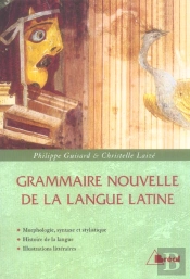 Grammaire Nouvelle De La Langue Latine