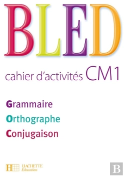 Bertrand.pt - Grammaire, Orthographe, Conjugaison ; Cm1 ; Cahier D'Activités (Édition 2008)