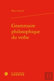 Grammaire Philosophique Du Verbe