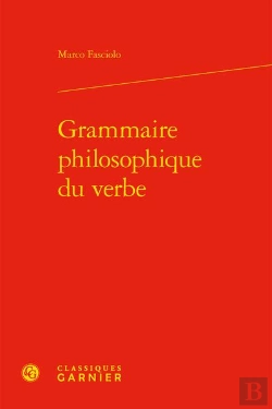 Bertrand.pt - Grammaire Philosophique Du Verbe