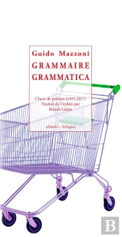 Grammaire - Poemes De Guido Mazzoni