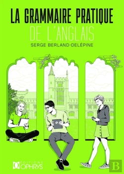 Bertrand.pt - Grammaire Pratique De L'Anglais