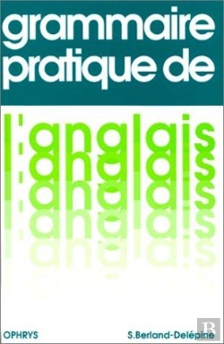 Bertrand.pt - Grammaire Pratique De L'Anglais