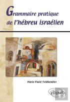 Grammaire Pratique De L'Hébreu Israélien