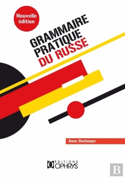 Bertrand.pt - Grammaire Pratique Du Russe