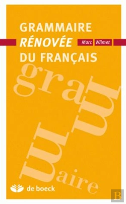 Bertrand.pt - Grammaire Rénovée Du Français