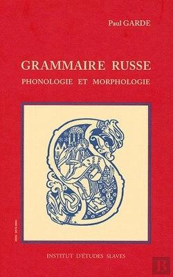 Bertrand.pt - Grammaire Russe Phonologie Et Morphologie