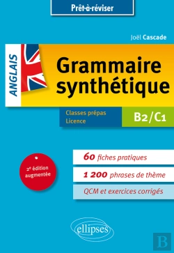 Bertrand.pt - Grammaire Synthétique De L'Anglais En 60 Fiches Pratiques Et Exercices Corrigés - B2-C1