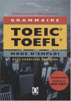 Bertrand.pt - Grammaire Toeic Toefl ; Mode D'Emploi