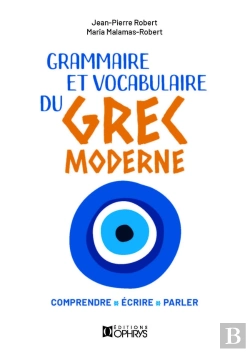 Bertrand.pt - Grammaire/Vocabulaire Du Grec Moderne