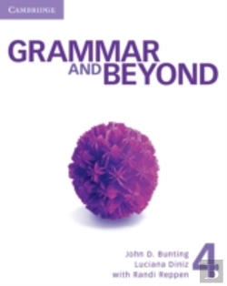 Bertrand.pt - Grammar And Beyond Level 4 Student'S Book