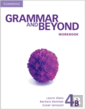 Grammar And Beyond Level 4 Workbook B