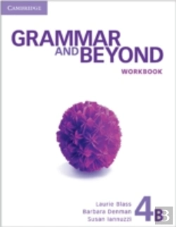 Bertrand.pt - Grammar And Beyond Level 4 Workbook B