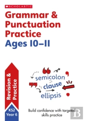 Grammar And Punctuation Practice Ages 10-11