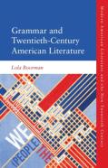 Grammar And Twentieth-Century American Literature