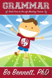 Grammar: Book Four In The Life Mastery Course