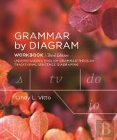 Grammar By Diagram: Workbook - Third Edition