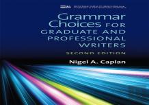 Grammar Choices For Graduate And Professional Writers, Second Edition