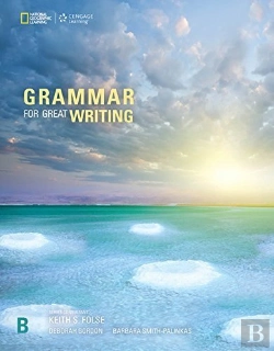 Bertrand.pt - Grammar For Great Writing B