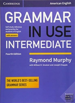 Bertrand.pt - Grammar In Use Intermediate Student'S Book With Answers