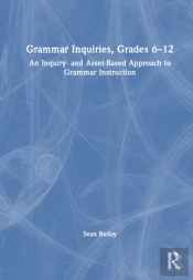 Grammar Inquiries, Grades 6â€“12